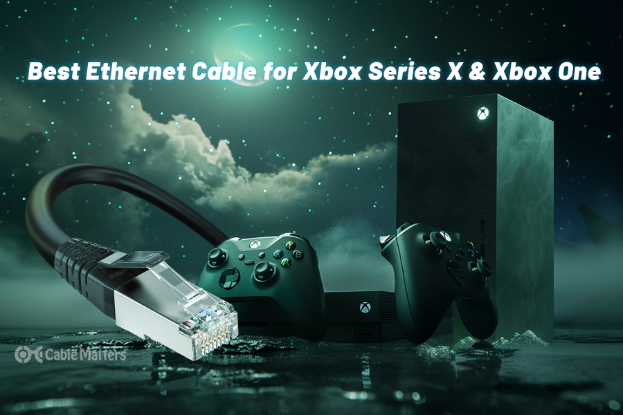 Best Ethernet Cable for Xbox Series X & Xbox One