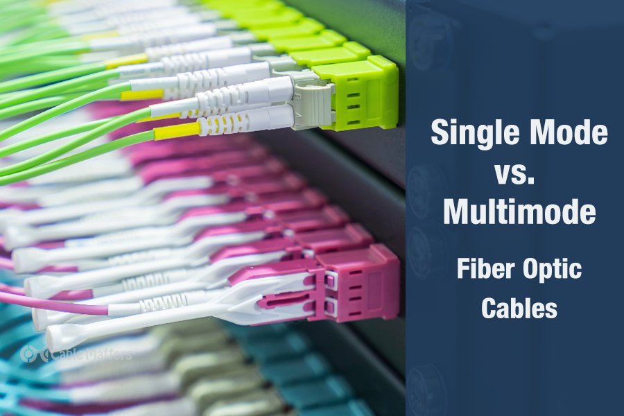 Single Mode vs. Multimode Fiber Optic Cables