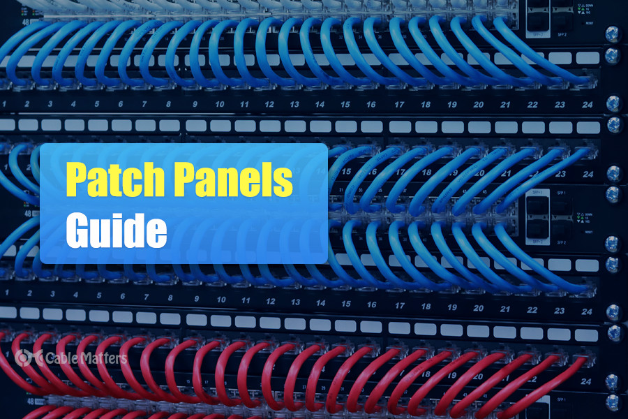 https://www.cablematters.com/blog/image.axd?picture=/ArticlePhotos/PatchPanel/Patch-Panels-Guide.jpg