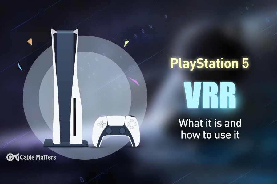 PS5 VRR Update: What is VRR and How to Enable It