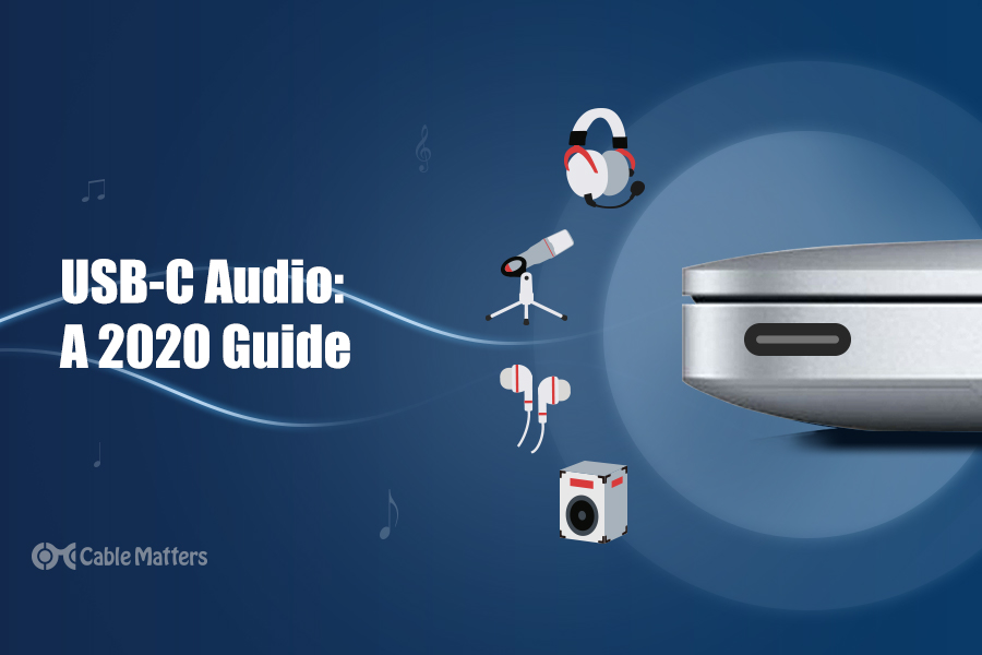 USB-C Audio 2020: Guide