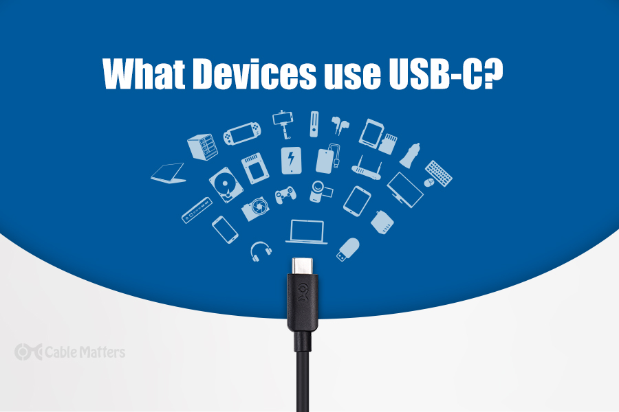 What Devices USB-C?