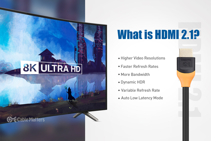 HDMI 2.1 vs. HDMI 2.0: What's the Difference?