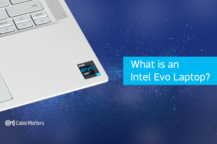 What is an Intel Evo Laptop?