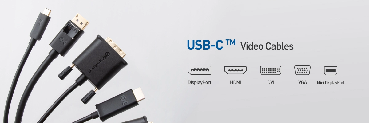 Connect More with Cable Matters USB-C to HDMI, DisplayPort, DVI, and VGA  Video Cables